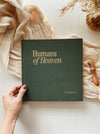 Humans of Heaven (PREORDER) PLEASE READ INSTRUCTIONS IN PRODUCT DESCRIPTION